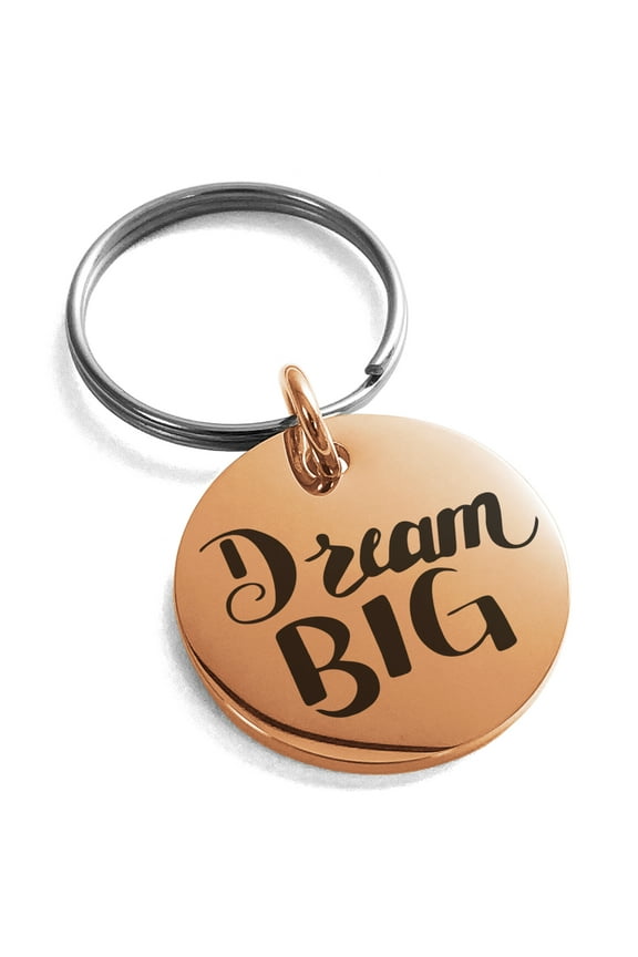 Stainless Steel Dream Big Engraved Small Medallion Circle Charm Keychain Keyring