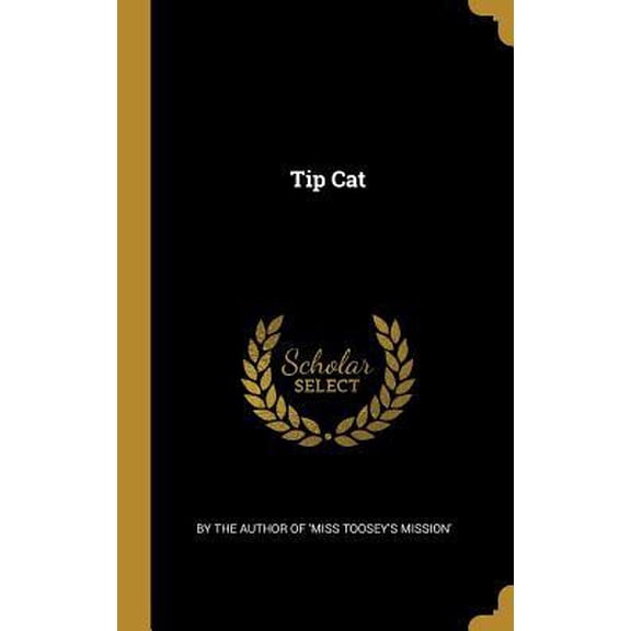 Tip Cat Hardcover