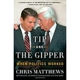 thumbnail image 1 of Pre-Owned Tip and the Gipper: When Politics Worked, 1 of 1