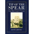 thumbnail image 1 of Tip of the Spear : From Boot Camp to Vietnam (Hardcover), 1 of 1