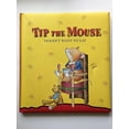 thumbnail image 1 of Pre-Owned Tip the Mouse Doesn't Want to Eat (Hardcover) 1435111575 9781435111578, 1 of 1