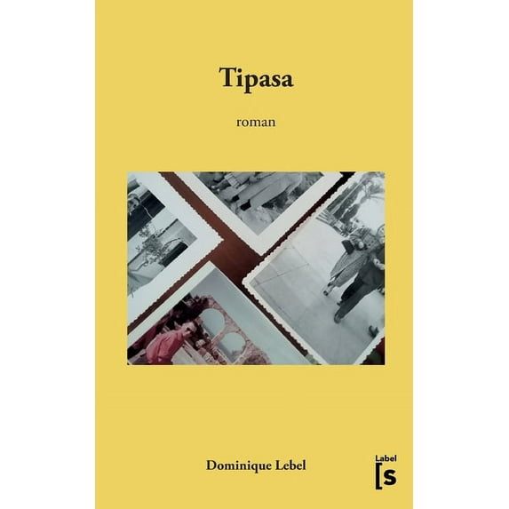 Tipasa: roman, (Paperback)