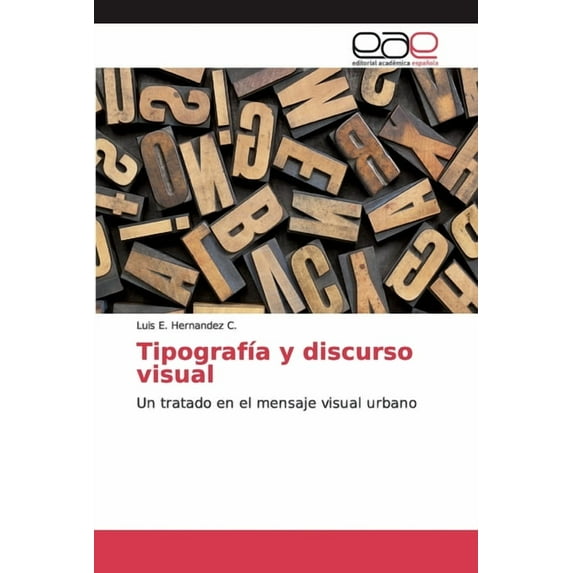 Tipografía y discurso visual (Paperback)