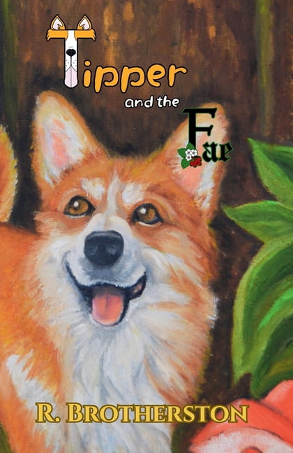 Tipper and the Fae Tipper and the Fae, Book 1, (Paperback)
