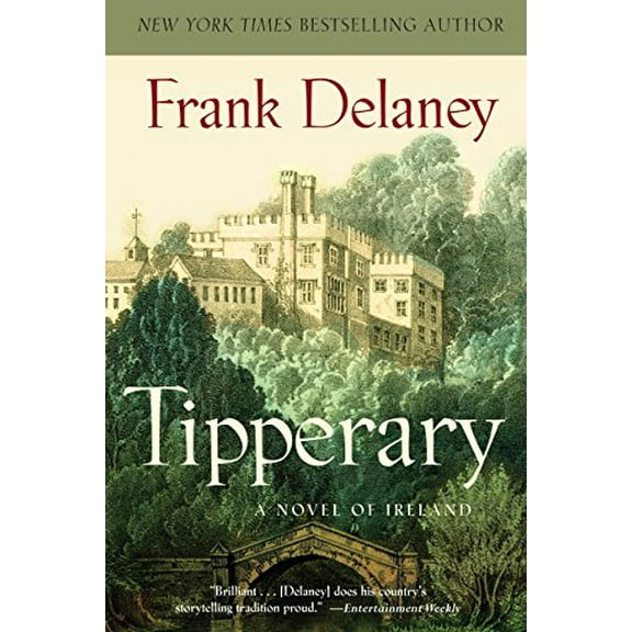 Pre-Owned Tipperary: A Novel of Ireland (Paperback) 0812975944 9780812975949