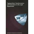 thumbnail image 1 of Pre-Owned Tipping Point : Transformation and Innovation in the Legal Department (Paperback), 1 of 1