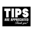 thumbnail image 1 of Tips Are Appreciated Black - 5" Vinyl Sticker - For Car Laptop I-Pad - Waterproof Decal, 1 of 1