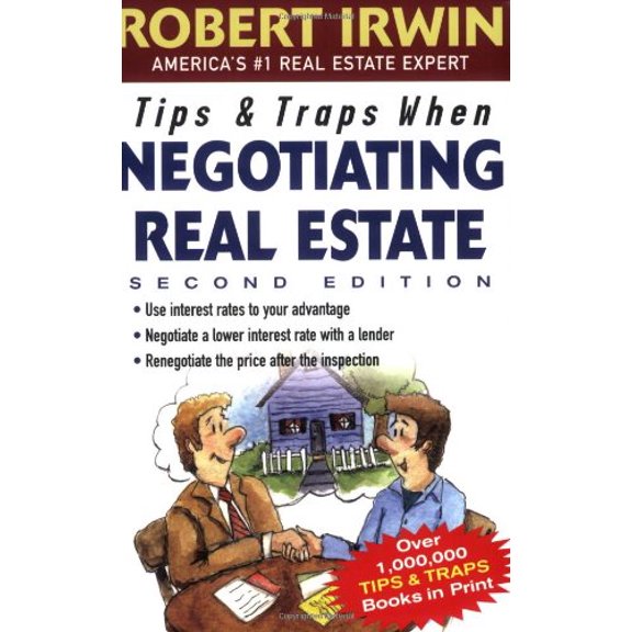Pre-Owned Tips and Traps When Negotiating Real Estate (Paperback) 0071452869 9780071452861