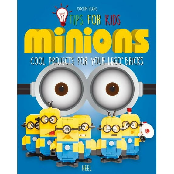Tips for Kids: Minions : Cool Projects for your Lego Bricks (Paperback)