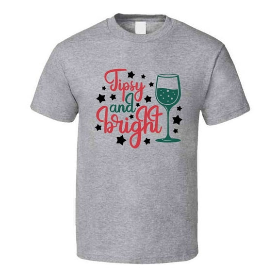 Tipsy And Bright Tee Funny Novelty Christmas Tshirt Holiday T Shirt