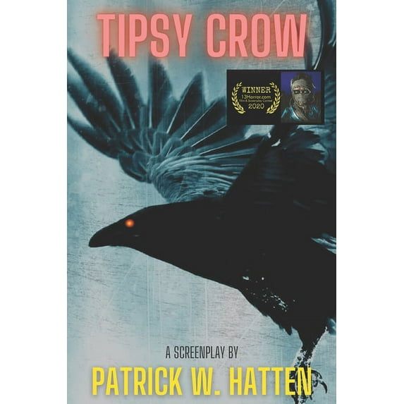 Tipsy Crow (Paperback)