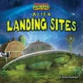 thumbnail image 1 of Tiptoe Into Scary Places: Alien Landing Sites (Hardcover), 1 of 1