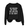 thumbnail image 1 of Tiqkatyck Valentine Shirts for Women, Women's Sweatshirts Pullover She Could But Her Dog Was Asleep On Her Lap Funny Letters Shirts, Sweatshirt for Women, Gifts for Women Coffee, 1 of 4