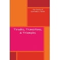 thumbnail image 1 of Tirades, Transitions, &amp; Triumphs, (Paperback), 1 of 1