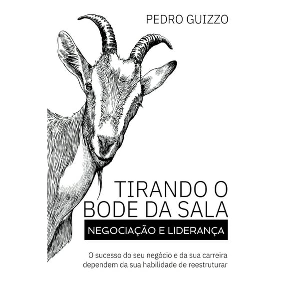 Tirando O Bode Da Sala, (Paperback)