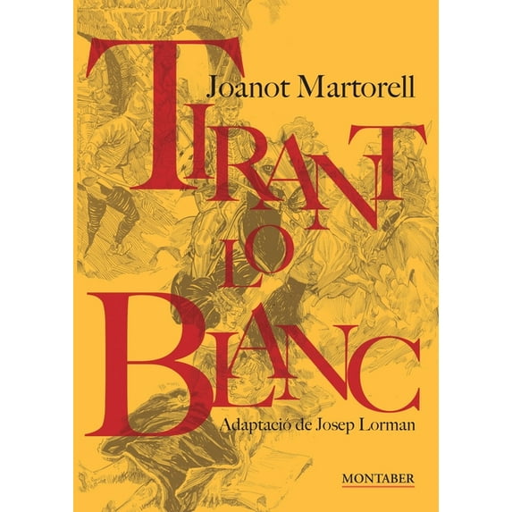 Tirant lo Blanc, (Paperback)