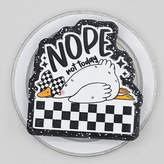 Tired Goose Phone Grip: Nope Not Today Funny Acrylic Popsocket, Magnetic Phone Accessory