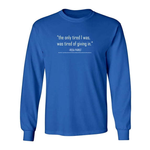 Tired Of Giving In Sarcastic Novelty Gift Idea Adult Humor Funny Men's Long Sleeve Shirts