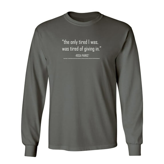 Tired Of Giving In Sarcastic Novelty Gift Idea Adult Humor Funny Men's Long Sleeve Shirts