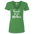 thumbnail image 1 of Tired as a Mother Womens V-Neck Tee, 1 of 2