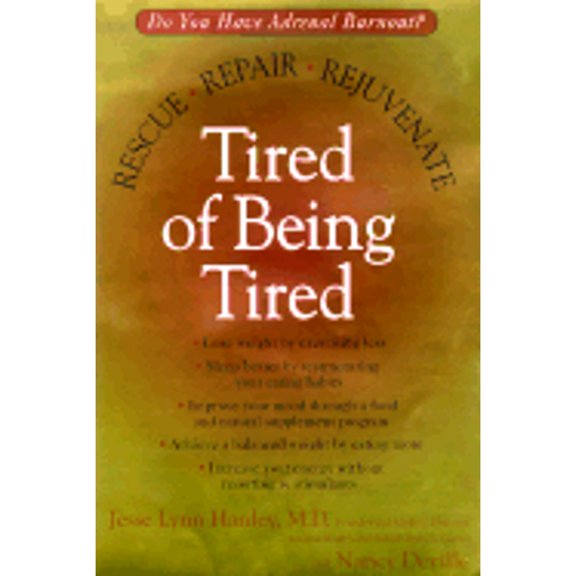 Pre-Owned Tired of Being Tired (Hardcover) 0399147497 9780399147494