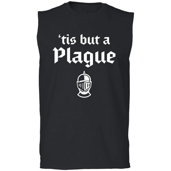 'Tis But A Plague Adult Sleeveless Tee