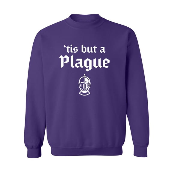 'Tis But A Plague Crewneck Sweatshirt
