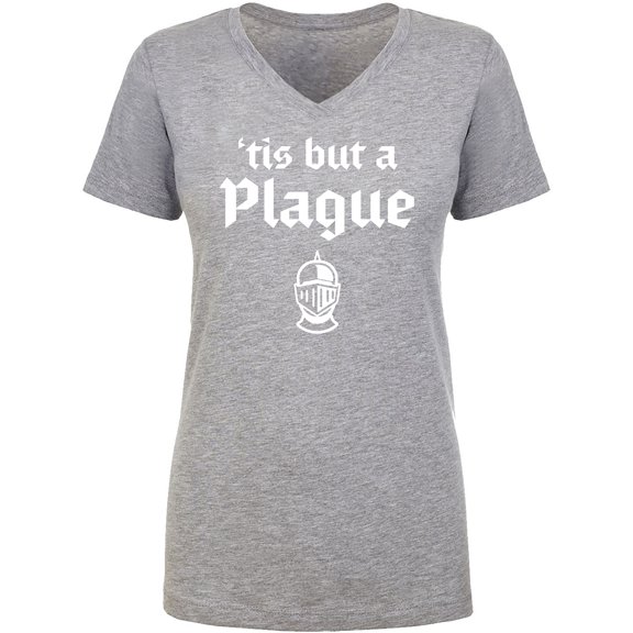 'Tis But A Plague Womens V-Neck T-Shirt