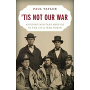 Tis Not Our War, Hardcover