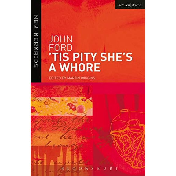 Pre-Owned Tis Pity She's a Whore (Paperback) 0713650605 9780713650600