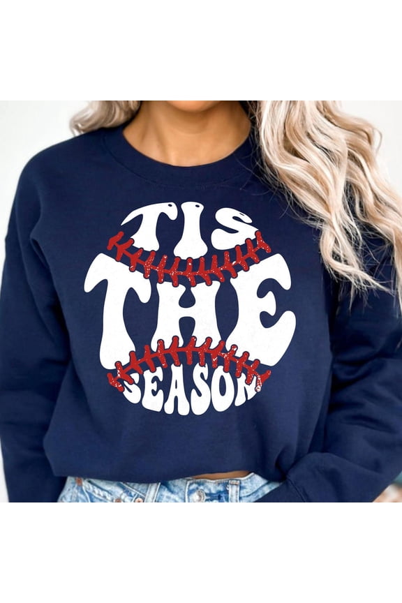 Tis The Season Baseball Sweatshirt, Sports Game Day Sweater, Mom Baseball Crewneck, Baseball Gameday Sweater, Baseball Season Sweatshirt Tshirt All Size S-5XL