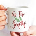 thumbnail image 1 of Tis the Season Christmas Quote Mug Funny Christmas Mugs Christmas Gifts for Friend or Coworker Christmas Winter Mug Xmas Coffee Cup Cute Christmas Decorations Holiday Friend Gifts, 1 of 6