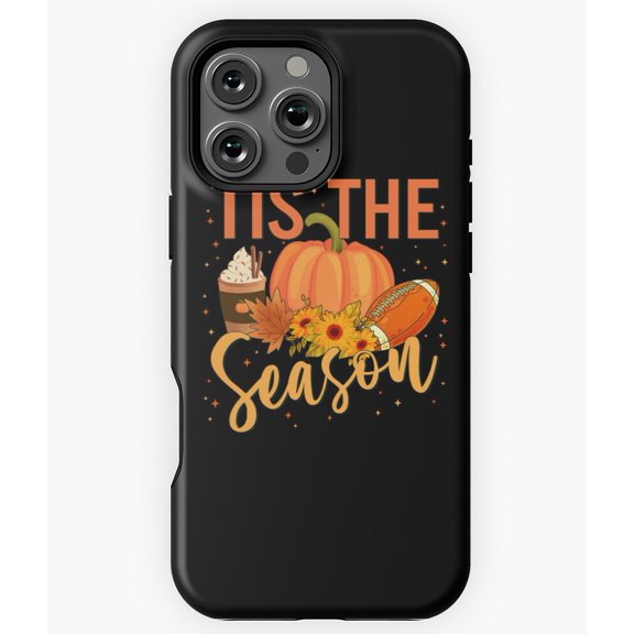 Tis The Season Fall Autumn Holiday Phone Case for iPhone 16 15 14 13 12 11 Pro Max