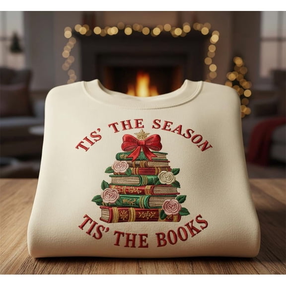 Tis The Season Tis The Books Embroidered Sweatshirt, Book Lover Christmas Top, Cozy Reading Gift, Holiday Library Shirt