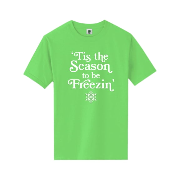 Tis The Season To Be Freezin Short Sleeve Neon T-Shirt