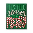 thumbnail image 1 of Tis The Season To Be Merry Patterned Holiday Graphic Art Gallery Wrapped Canvas Print Wall Art, 1 of 7