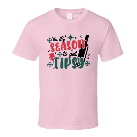 Tis The Season To Get Tipsy Tee Fun Christmas Tshirt Holiday T Shirt