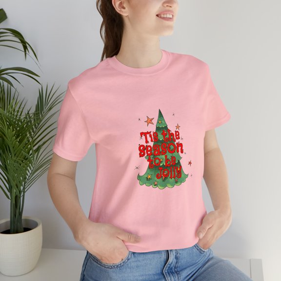 Tis The Season be Jolly Unisex Jersey Short Sleeve Tee