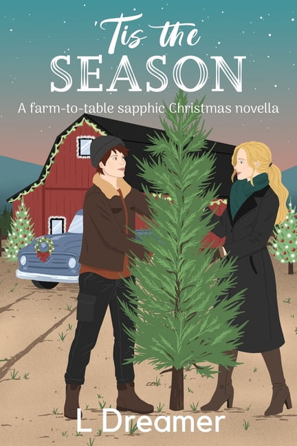 Tis the Season: A Farm to Table Christmas Novella, (Paperback)