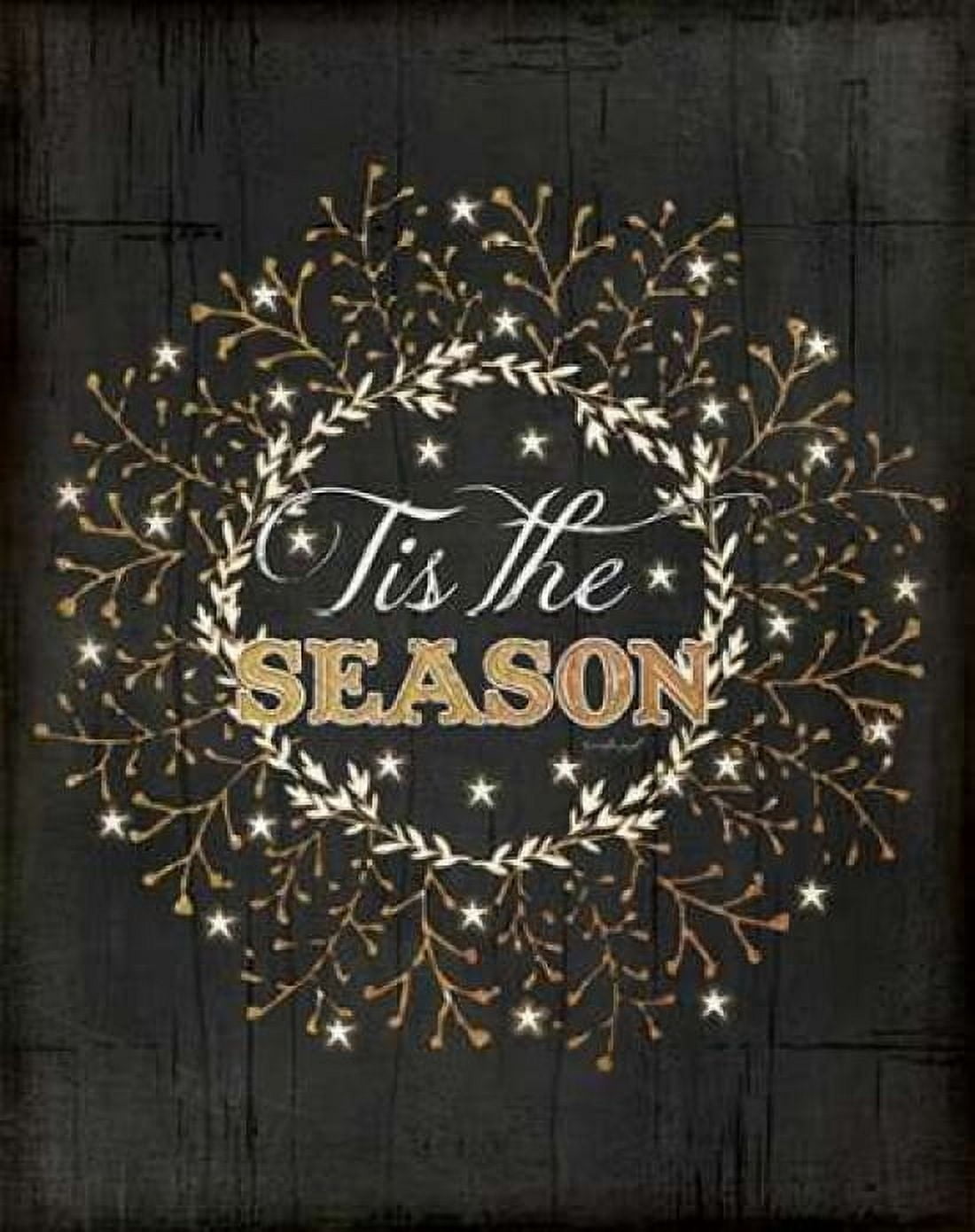 Tis the Season Canvas Art - Jennifer Pugh (22 x 28)