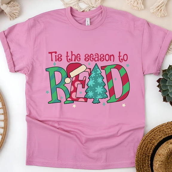Tis the Season to Read T-Shirt | Fun Reading Lover Tee | Bookworm Gift Shirt, Azalea, Size M