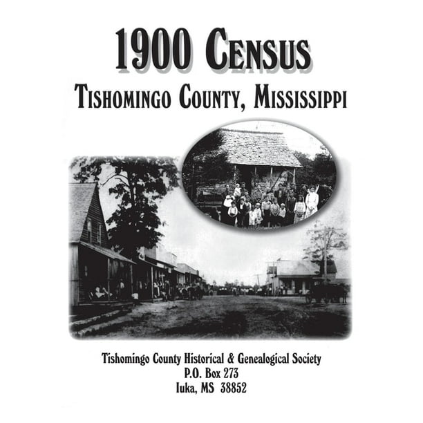 Tishomingo Co, MS 1900 Census (Hardcover)