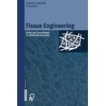 thumbnail image 1 of Tissue Engineering: Neues Zum Gewebeersatz Im Muskel-Skelett-System, (Paperback), 1 of 1