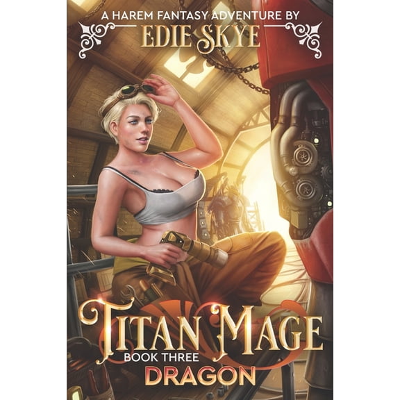 Titan Mage: Titan Mage Dragon: A Harem Fantasy Adventure (Paperback)