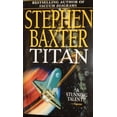 thumbnail image 1 of Pre-Owned Titan (Paperback) by Stephen Baxter, 1 of 1
