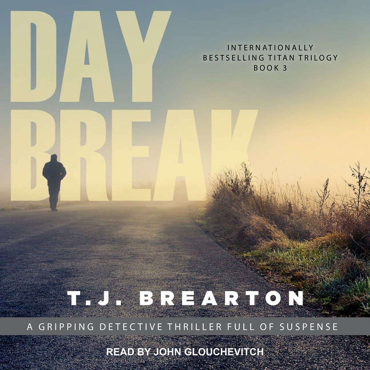 Titan Trilogy: Daybreak (Audiobook)