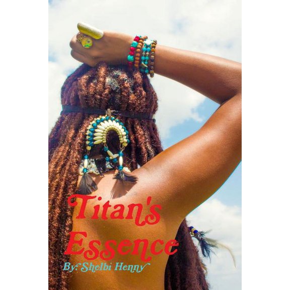 Titan's Essence, (Paperback)