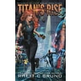 thumbnail image 1 of Titan's Rise: Children of Titan Book 3, (Hardcover), 1 of 1