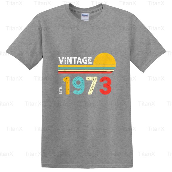TitanX91 Awesome Vintage Born In 1973 Graphic, Retro Birth Year Birthday Gift Style T-Shirt, for Unisex, up to size 5XL.