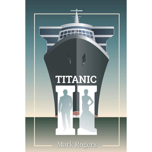 Titanic 2 (Paperback)